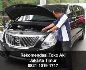Rekomendasi Toko Aki Jakarta Timur – Toko Accu Mobil Terlaris