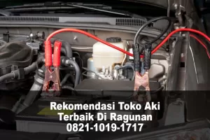 Rekomendasi Toko Aki Ragunan Terbaik – Gratis Antar Pasang