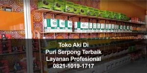 Toko Aki Di Puri Serpong Terbaik – Layanan Profesional