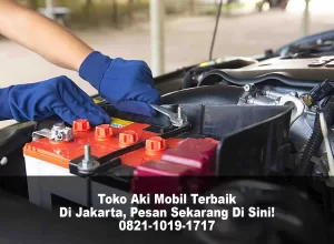 Toko Aki Mobil Terbaik Di Jakarta – Pesan Aki Sekarang Di Sini!