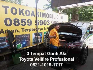 3 Tempat Ganti Aki Toyota Vellfire Profesional