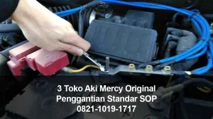 3 Toko Aki Mercy Original Penggantian Standar SOP