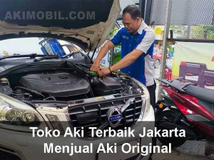 Toko Aki Terbaik Jakarta Jual Aki Original Berbagai Kendaraan