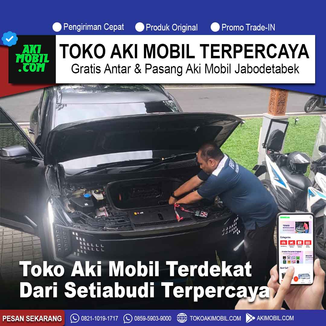 toko aki setiabudi terdekat terpercaya