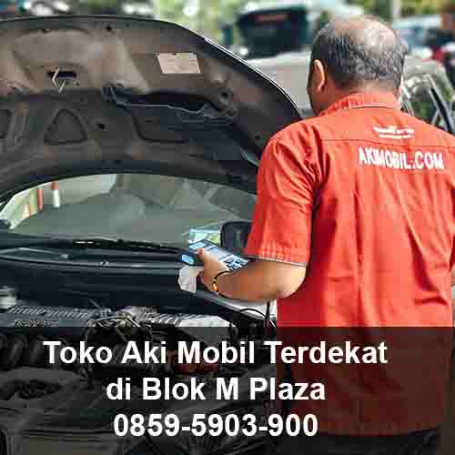 Toko Aki Mobil Terdekat di Blok M Plaza